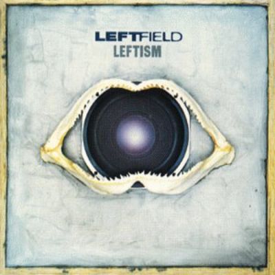 1188663299_leftfield_leftism1